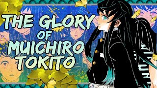 The Glory of Muichiro Tokito