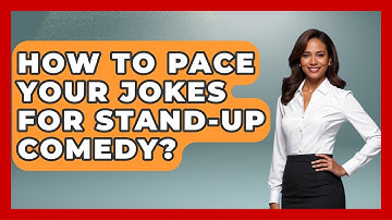 How To Pace Your Jokes For Stand-up Comedy? - Open Mic Manual