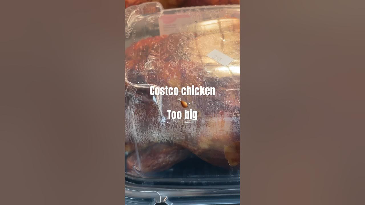 Costco Rotisserie CHICKEN Review - Huge, Hot, and Juicy! #costco # ...