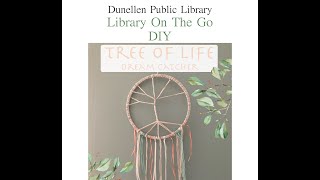Dunellen Public Library Tree of Life Dreamcatcher Tutorial