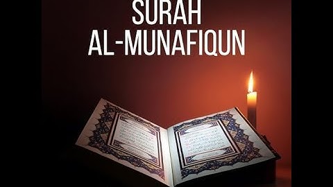 63 Surah Al Munafiqoon The Hypocrites سورة المنافقون #translationurdu  #quran #translationenglish