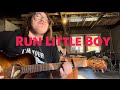 “Run Little Boy” ~ Kaden Gank ~ Basement Recordings