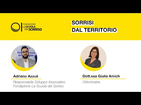 Sorrisi dal territorio: con la Dott.ssa Giulia Amich