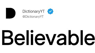 Believable Meaning in English