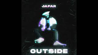 Jafar - Outside (ПРЕМЬЕРА 2023) Resimi