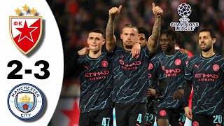 Man City vs Red Star Tadi Malam | Hasil Liga Champion Tadi Malam | Hasil Bola Tadi Malam