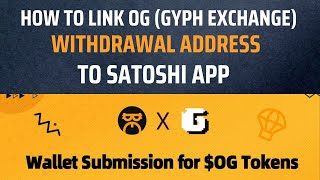 How to Link OG Withdrawal Wallet Address to Satoshi App screenshot 5