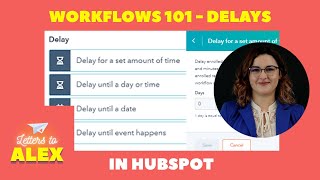 HubSpot Workflows 101: Delays