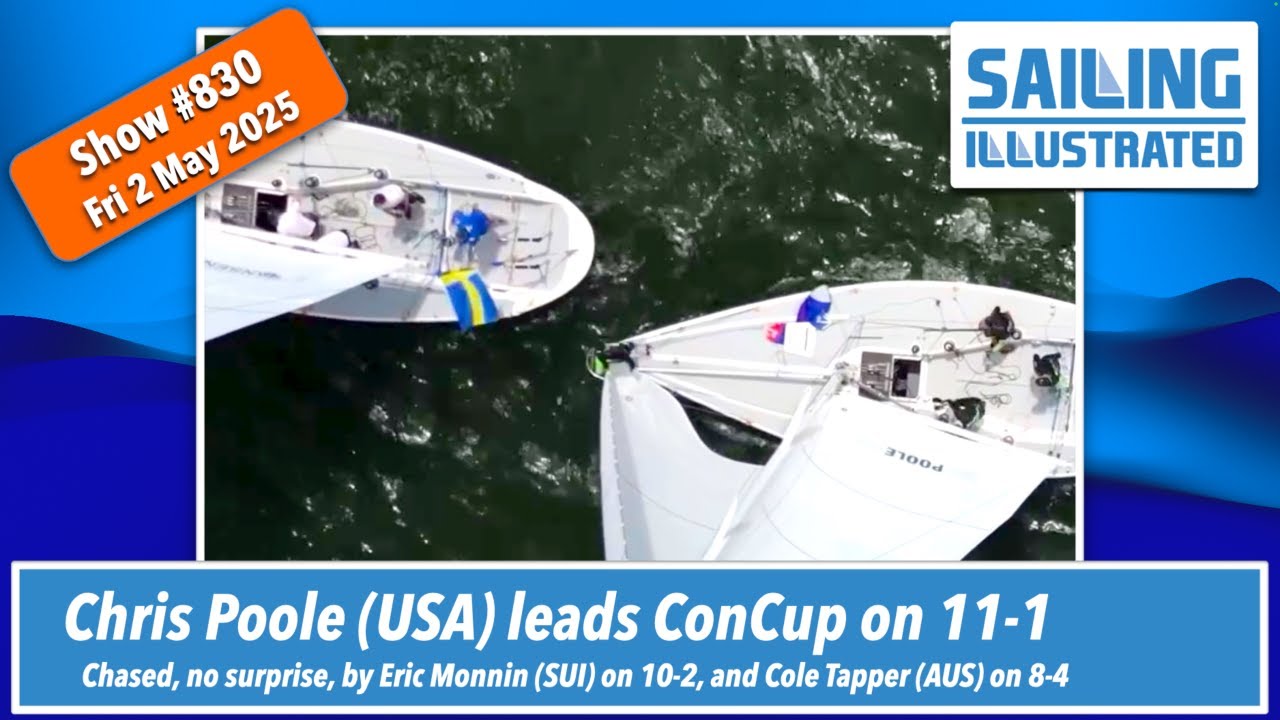 ⁣SI #830 - Is Chris Poole (USA) on his way to three-peating the Congressional Cup?
