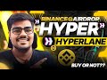 Binance Will List Hyperlane Hyper Token | Binance Holder&#39;s Airdrop | Hyper Token Listing On Binance✅