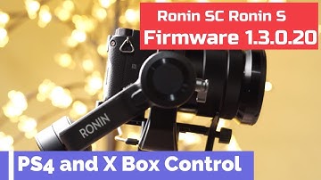 Control DJI Ronin SC with XBox PS4 Remote Control Firmware 1.3.0.20