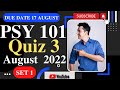 PSY101 Quiz 3 Solution 2022 / PSY 101 Quiz 3 2022 / PSY 101 quiz 3 spring 2022 / PSY 101 Quiz3