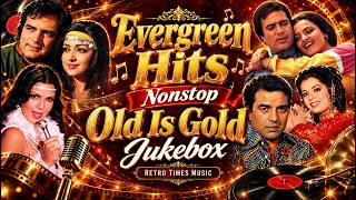Evergreen Hits | Nonstop Remix | Old Is Gold Jukebox | Retro Times Music