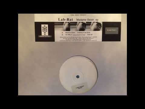 Lab-Rat – Ha! Why E (Jung Collective Re-Hash)