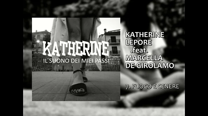 7. FUOCO E CENERE - Micaela (Cover KATHERINE LEPORE)