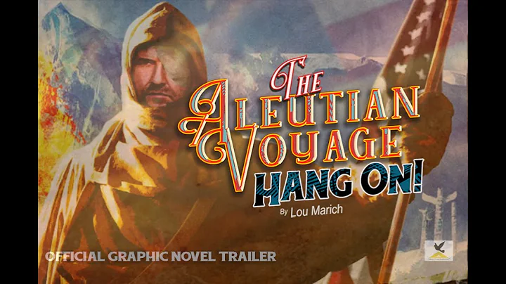 The Aleutian Voyage...Hang On! | Official Illustra...