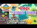 Pepi wonder world all secrets  in one   pepi world all secrets