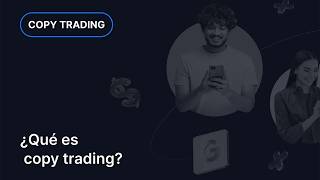 XM.COM - ¿Qué es el copy trading?