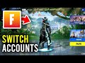 How To Switch Accounts On Fortnite PC - Full Guide