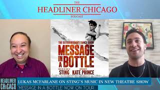 Lukas McFarlane interview on Message in a Bottle w/ songs from Sting & dancing w/ Taylor Swift