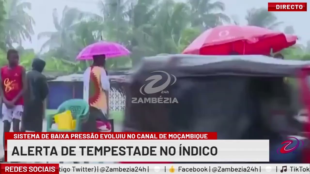 ALERTA DE TEMPESTADE NO ÍNDICO| TV Zambézia 24h