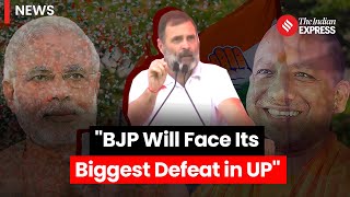 Rahul Gandhi Predicts BJP's 'Biggest Defeat' in Uttar Pradesh, Backs INDIA Alliance