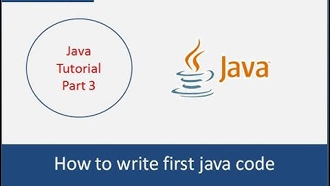 Hello World in Java | How to write first code in Java | Java Tutorial For Beginners | Code Bode