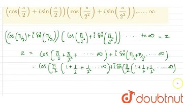 Find the value of expression\n(cos(pi/2)+isin(pi/2))(cos(pi/(2^2))+isin(pi/(2^2))).......oo | CL...