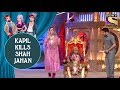 Kapil Kills Shah Jahan To Acquire Mumtaaz - Jodi Kamaal Ki