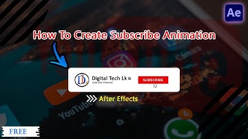 How to Create Subscribe Animation Button | Adobe After Effects | #Digitaltechlk