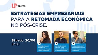 Estratégias Empresariais para Retomada Econômica