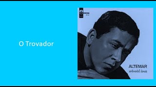 Altemar Dutra - O Trovador - Áudio original - 1964