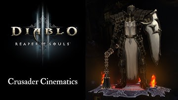 Diablo 3: Crusader Cinematics