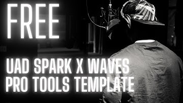 UAD SPARK X WAVES PRO TOOLS TEMPLATE #universalaudio #waves #studio