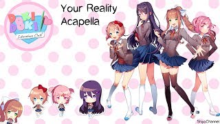 Doki Doki Literature Club (DDLC) - Your Reality - Acapella - ShiyoChannel
