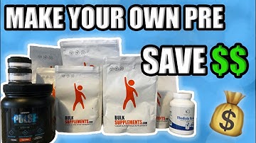 Make your own PRE-WORKOUT