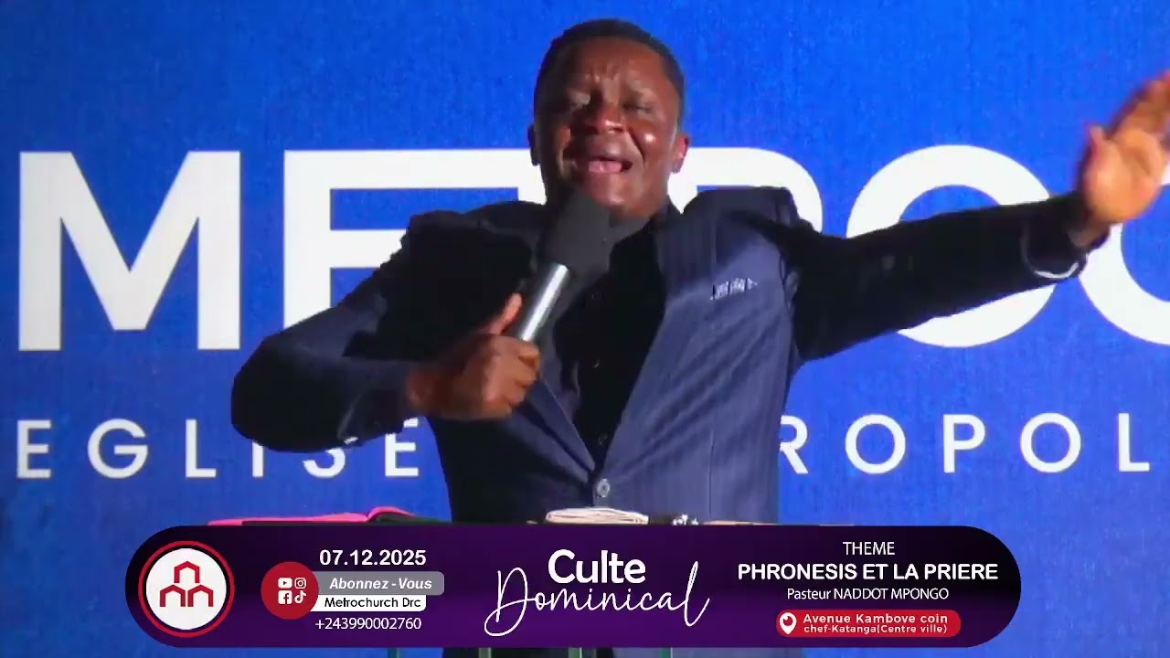 122- PHRONESIS ET LA PRIÈRE | avec Pasteur Naddot MPONGO | #METROCHURCHRDC 