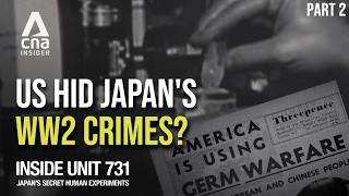 The Secret Deal: Why Japan’s WW2 Human Experiments Were Never Punished | Inside Unit 731 - Part 2