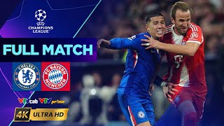 Full 4K | CHELSEA vs BAYERN MUNICH | Đại chiến đỉnh cao châu Âu, đẳng cấp Harry Kane | UCL 25/26