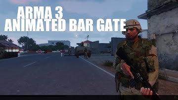 ARMA 3: Animated Bar Gate Tutorial- Eden Editor
