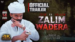 ZALIM WADERA  Official Trailer 2026  Malik Yousaf 1080p