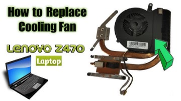 How to Replace Cooling Fan | Lenovo Z470 Laptop