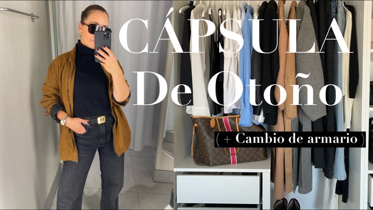 ARMARIO CAPSULA OTOÑO  2024 + Cambio de armario | Moda otoño | Yolanda Martin