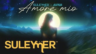 Suleymer x Alesia -Amore mio ( Extended Version )