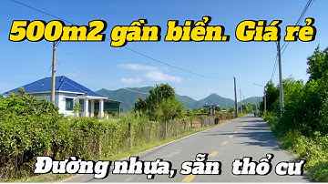 Đất gần biển giá rẻ . 500m3 mặt tiền đường nhựa sẵn thổ cư . Cách bãi tắm Phước Hải chỉ 15 phút