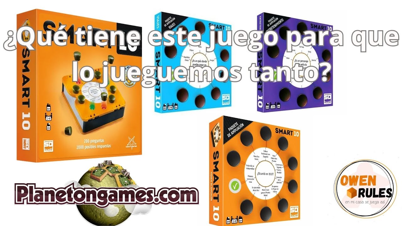 ¡Este juego nos vuelve locos! Smart 10 | Owen Rules