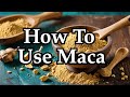 How to Use Maca Powder in Daily Routine 🌱