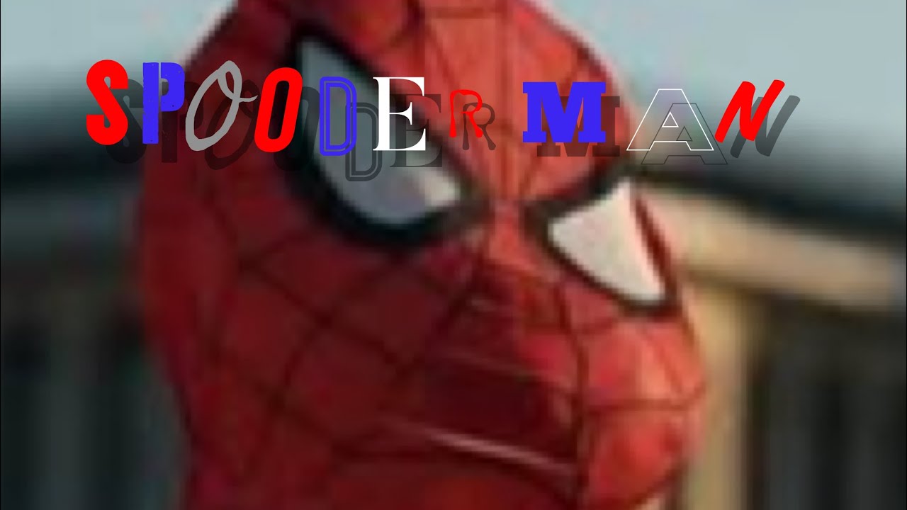Spooder Man ( Official Trailer) - YouTube