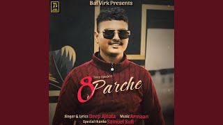 8 Parche - Deep Ajnala