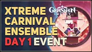 Xtreme Carnival Ensemble Day 1 Genshin Impact